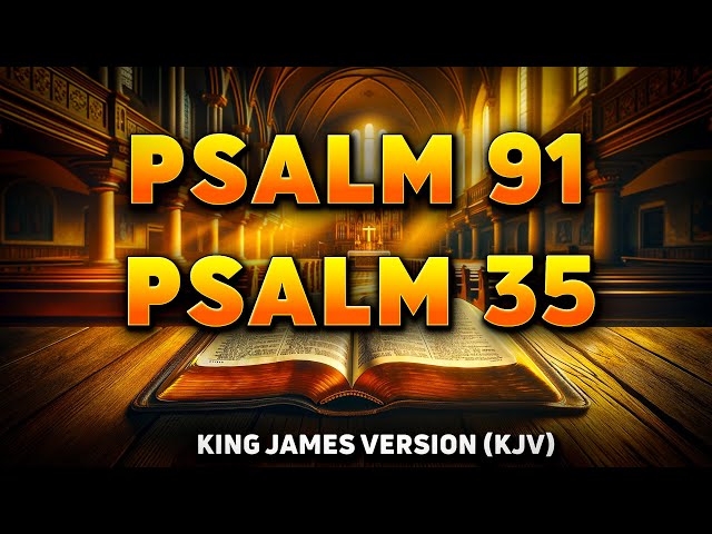 Most Powerful Prayers for Breaking the Bonds of Evil with Psalm 91 & Psalm 35