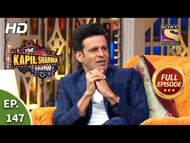 The Kapil Sharma Show Season 2 - Manoj Bajpai In The House -Ep 147 - Full Episode - 4th October 2020