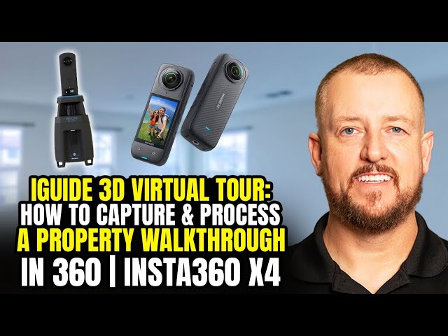 iGuide 3D Virtual Tour: How to Capture & Process a Property Walkthrough  in 360 | Insta360 X4