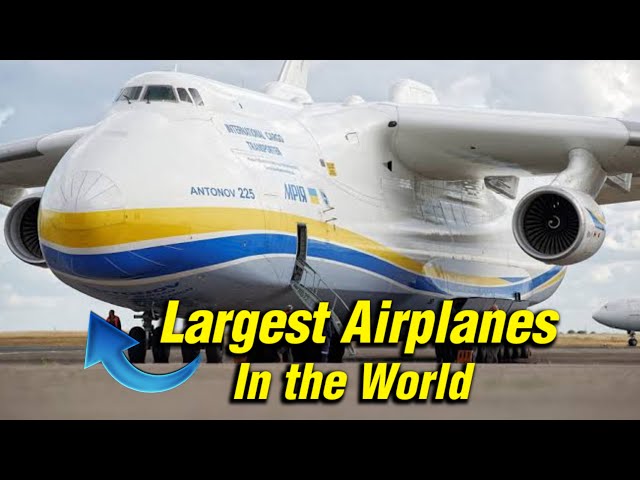 10 Largest Planes Ever Built ✈️ | Aviation Giants That Rule the Skies 🚀