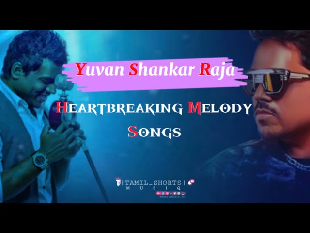 Yuvan Shankar Raja | HEARTBREAKING 💔 MELODY SONGS | Tamil shorts Musiq | #u1_bgm #tamil #shorts