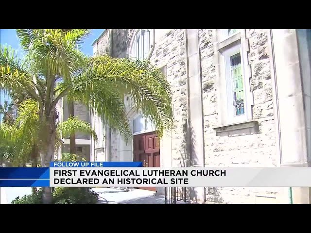 First Evangelical Lutheran Church declared historical site