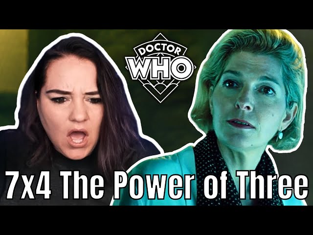 REACTION | DOCTOR WHO | 7x4 | The Power of Three