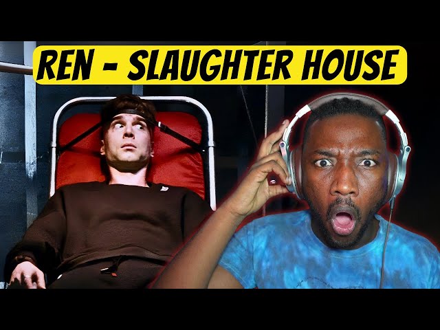 Ren Ft  Kit   Slaughter House FIRST TIME REACTION!