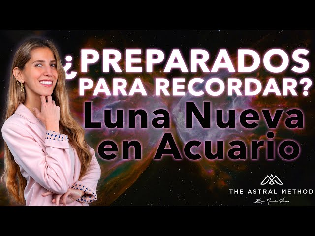 🌌 LUNA NUEVA EN ACUARIO 🌌 LLEGÓ LA NUEVA ERA!