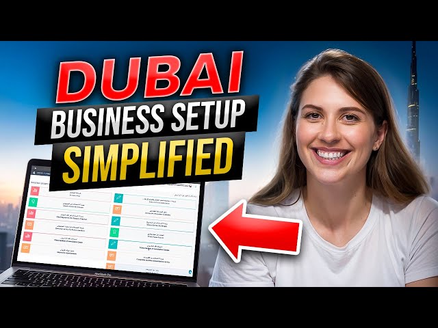 How to Set Up a Business in the UAE: Step-by-Step Guide