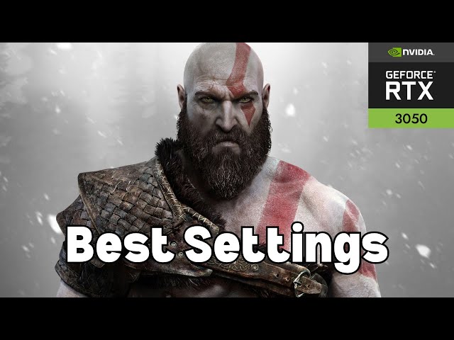 God of War 2018 | Ryzen 7 6800h RTX 3050 4GB | Best settings