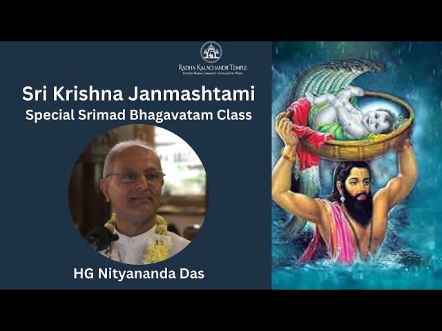 Sri Krishna Janmashtami 2024 SB Class | HG Nityananda Das | August 26th,2024