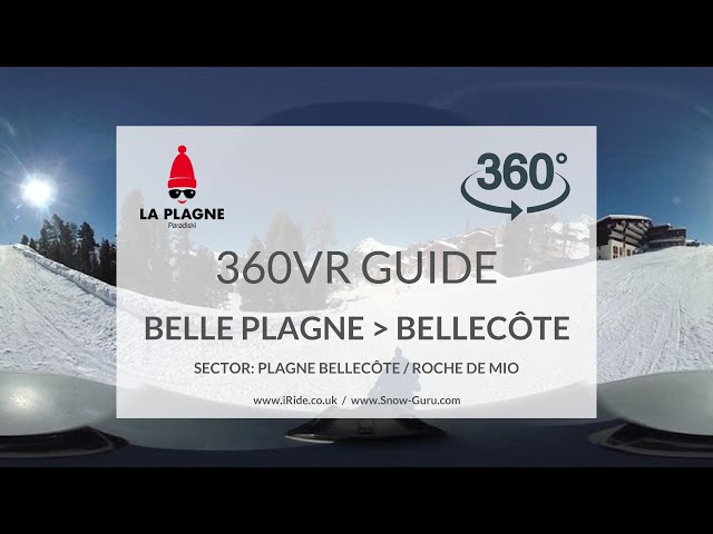 Belle Plagne to Bellecôte piste | La Plagne | Plagne Bellecôte / Roche de Mio | Full HD360VR