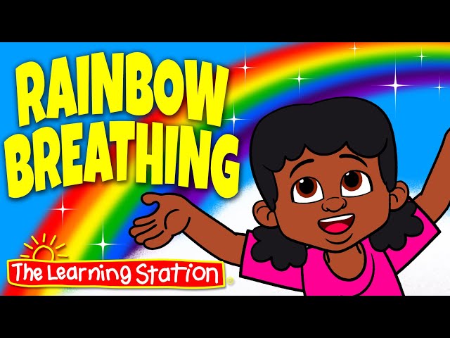 Rainbow Breathing ♫ Relaxation Song ♫ Counting Song ♫ Stress Release ♫ Songs by The Learning Station