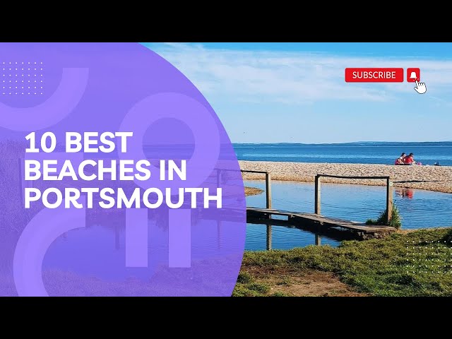 10 Best beaches in Portsmouth UK!