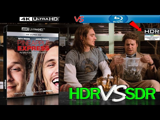 Pineapple Express 2008 HDR ANALYSIS 4K BD vs 1080p BD SDR 100nits #TRUE_DIFFERENCE #WATCH_IN_HDR