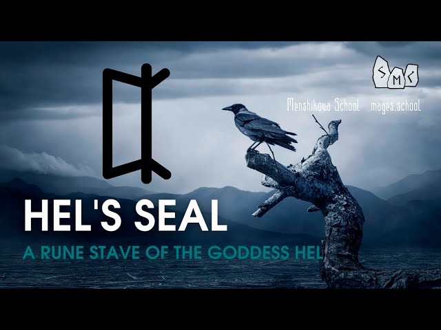 Hel's Seal. What Is It? A Rune Stave Of The Goddess Hel