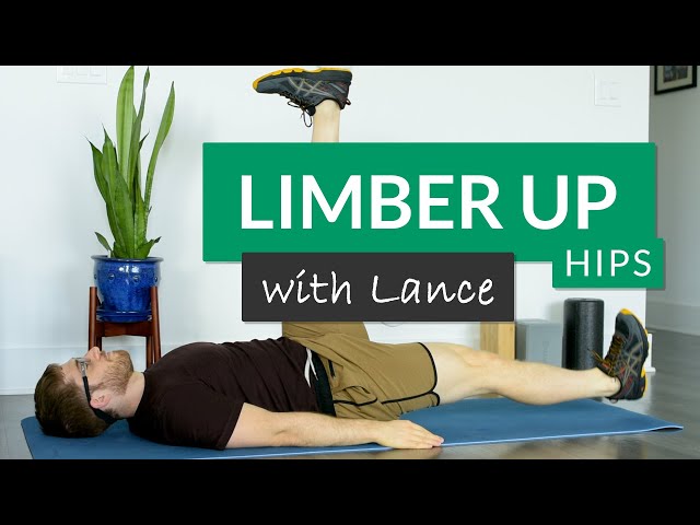 Limber Up With Lance: Hip Mobility