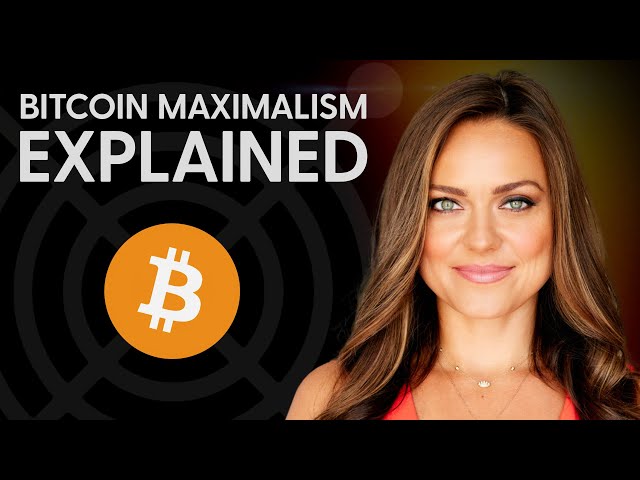 Bitcoin Maximalism Explained | Hard Money with Natalie Brunell