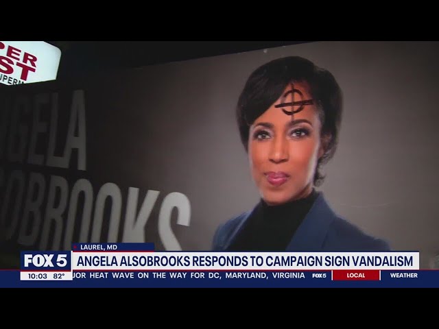 Angela Alsobrooks responds to campaign sign vandalism