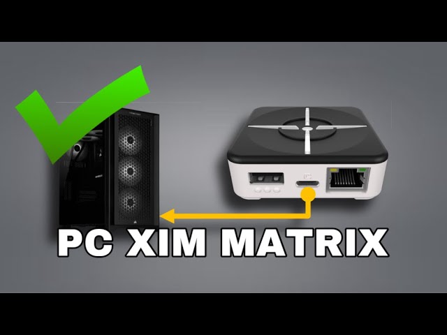 HOW TO SETUP XIM MATRIX ON PC