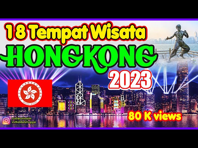 18 Tempat Wisata Terpopuler di HONGKONG , No. 2, 14 dan 16 paling terkenal Tahun 2023