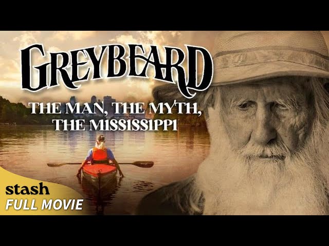 Greybeard: The Man, the Myth, the Mississippi | Documentary | Full Movie | Guinness World Record