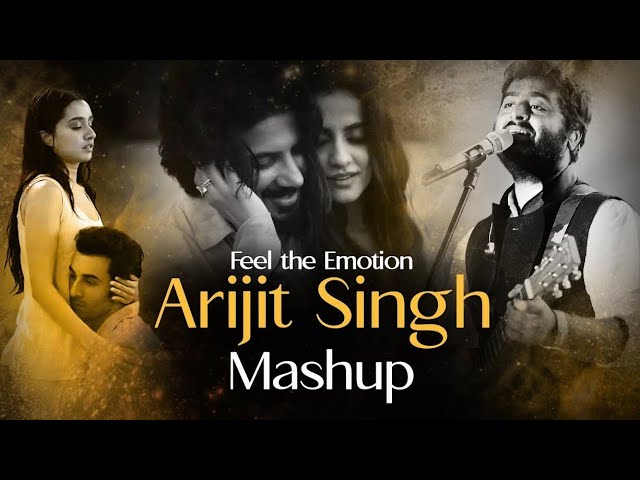 Ultimate Arijit Singh Sad Songs Mashup | love mashup | sad mashup