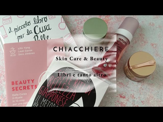 Chiacchieriamo di... #skincare #libriskincare e tanto altro! La puntata più lunga del canale 😁😁😁