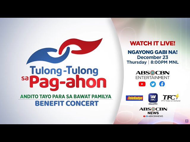 TULONG-TULONG SA PAG-AHON: Andito tayo para sa bawat pamilya Benefit Concert Teaser