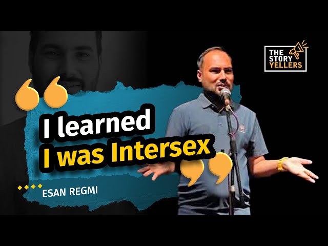 I learned I was Intersex : Esan regmi (Human Right Activist) : The Storyyellers