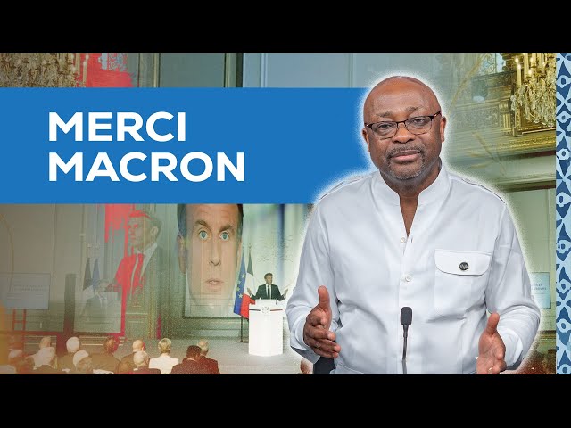 La chronique : Merci Macron