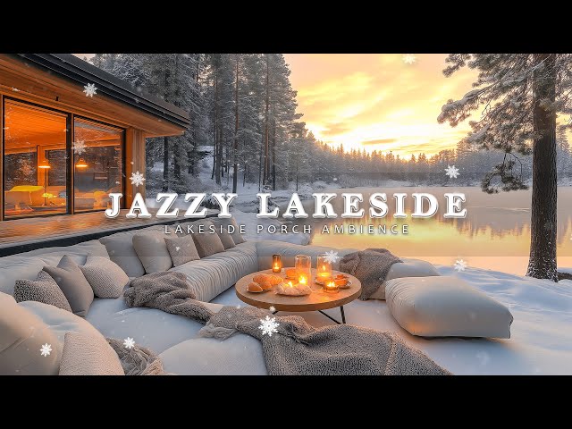 Jazzy Season In Cafe Porch By The Lake | Smooth Jazz In Sunset Landscape For Chill Mood, Relaxing