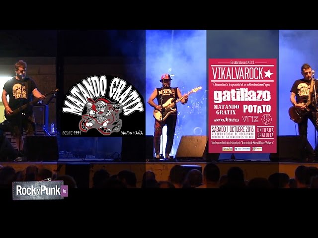 Matando gratix en Vikalvarock 2016