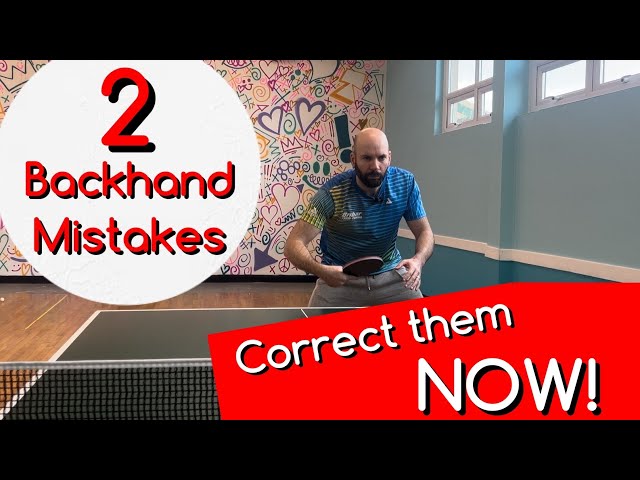 If you’re NOT making these mistakes, you’ll have a solid Backhand Attack (Backhand tutorial)