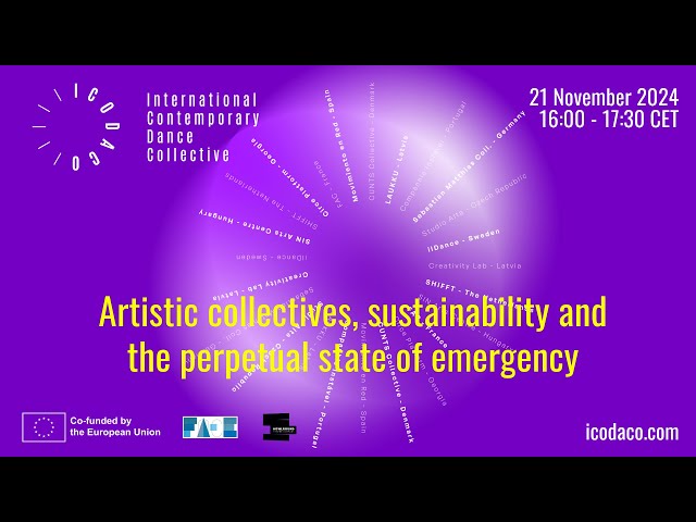 Artistic Collectives, Sustainability, & the Perpetual State of Emergency - FACE on Thurs 21 Nov 2024