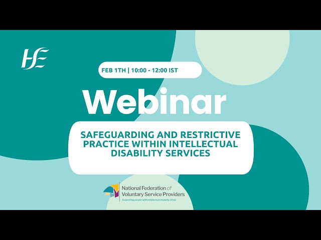 Safeguarding and Restrictive Practice within Intellectual Disability Services