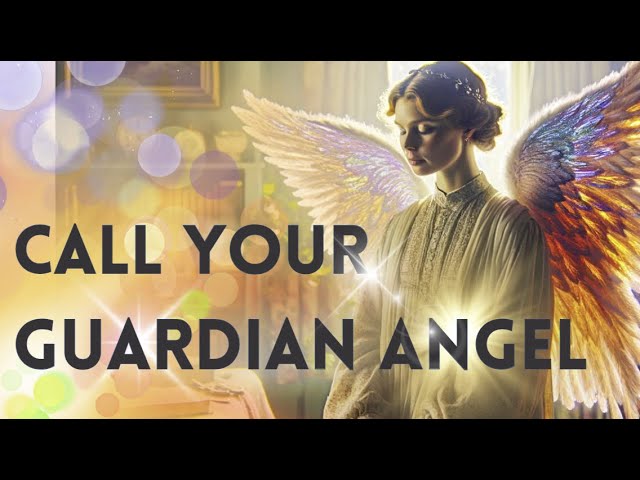 How To Call Your Guardian Angel: 5 Steps