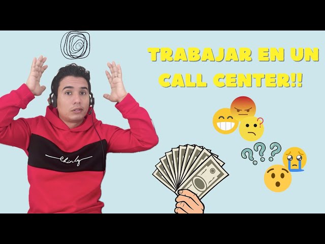 WHAT is it like to WORK in a CALL CENTER in SPANISH and HOW MUCH MONEY can you EARN?