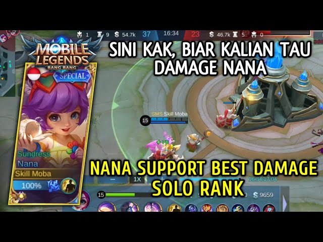 Nana Support Best Damage Replay Gameplay Solo Rank - Skill Moba | Mobile Legends