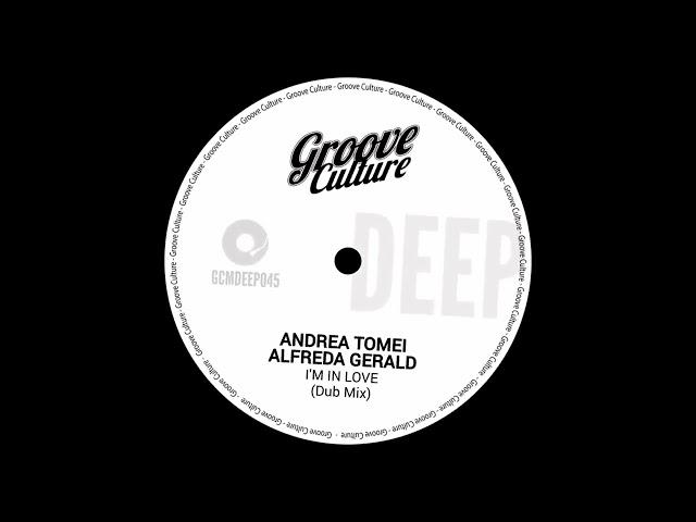 Andrea Tomei - I'm In Love Feat. Alfreda Gerald (Dub Mix)