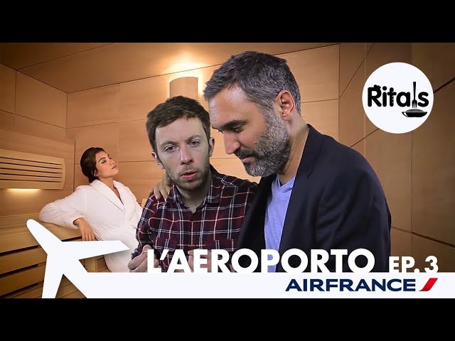 Ritals x Air France - ep.3 - L'aeroporto [sub FRA]