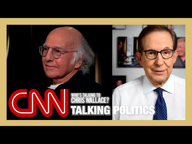 Chris Wallace talks politics: Larry David blasts Trump as ‘sick man’