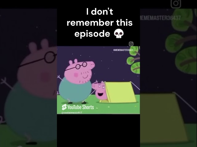 I don't remember this Peppa Pig episode 2 💀 #funny #trending #shorts