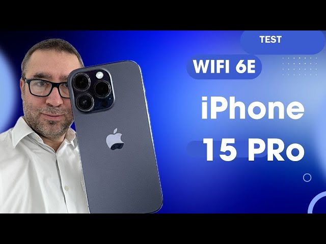 iPhone 15 PRo : Test Ethernet , WIFI 6E vs WIFI 6 : La bonne surprise !