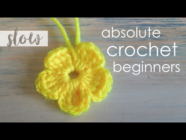 How To Crochet a Simple Flower - Absolute Beginners