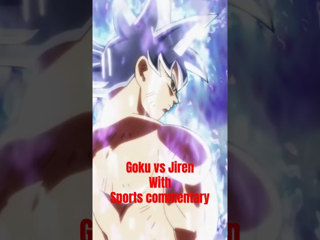 Goku Vs Jiren Commentary