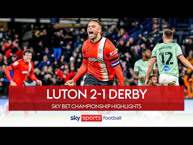 Luton STUN Derby with two late goals! 🤯 | Luton Town 2-1 Derby County | EFL Highlights