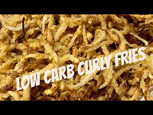 Low Carb Curly “Fries”