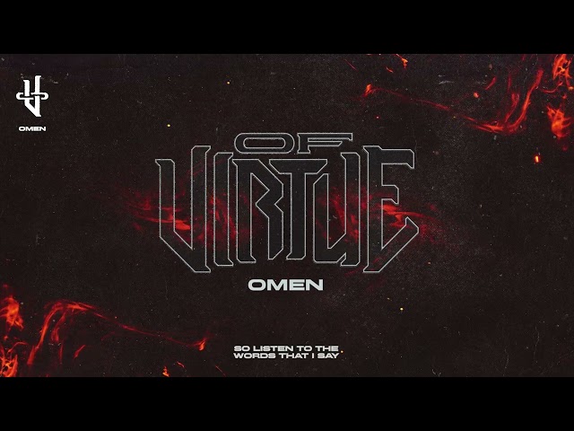 OF VIRTUE - Omen (OFFICIAL VISUALIZER)