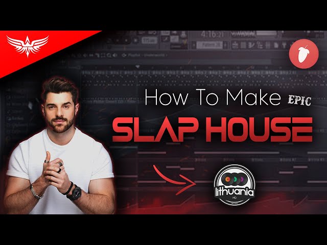 How To Make EPIC Slap House - FL Studio 20 Tutorial