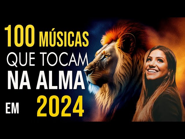 Louvores de Adoração -70 Louvores Que Tocam na Alma 2024 -As Melhores Músicas Gospel Mais Tocadas #5