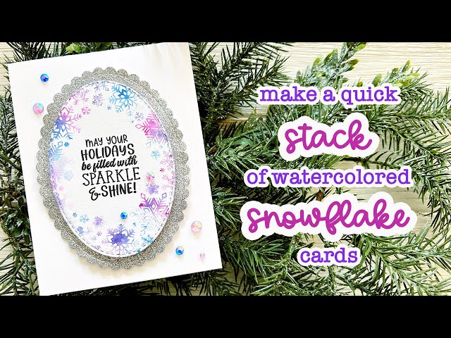 Make a Quick Stack of Watercolored Snowflake Cards