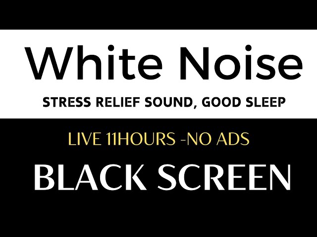 [LIVE] 11 Hours of Continuous White Noise | Black Screen Helps Focus and Sleep Deeply